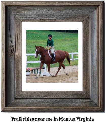 trail rides near me in Mantua, Virginia